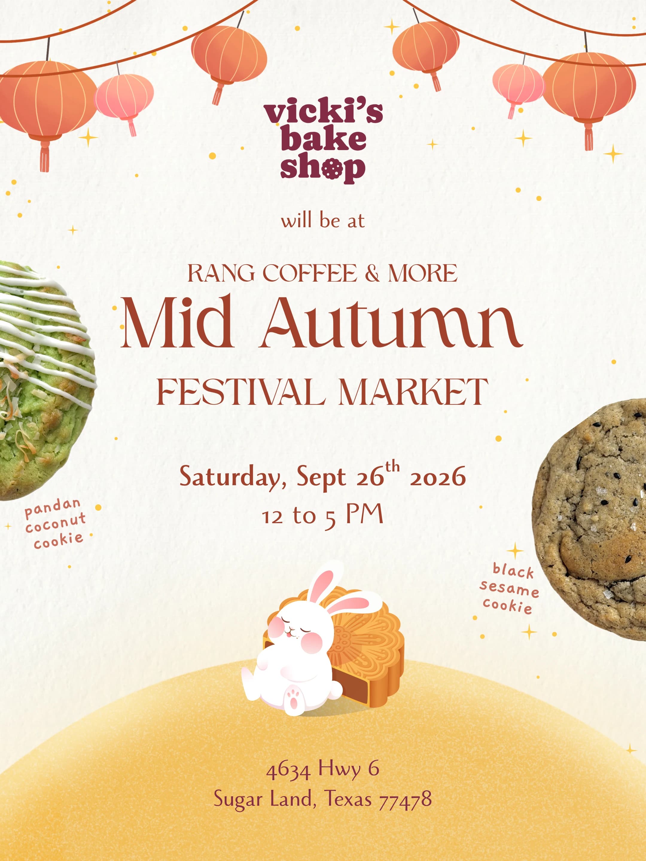 Vicki's Bake Shop will be at the Rang Coffee & More Mid Autumn Festival Market: Saturday September 26, 2026, 12 to 5pm, at 4634 Hwy 6, Sugar Land, Texas 77478. Pandan coconut cookie and black sesame cookie.